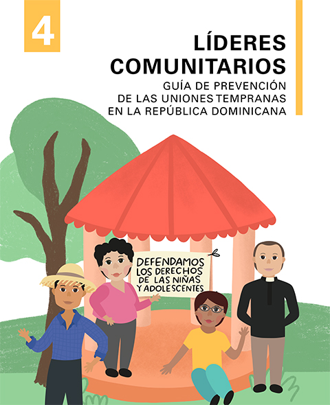 Guía de prevención de las uniones tempranas en la República Dominicana para líderes comunitarios